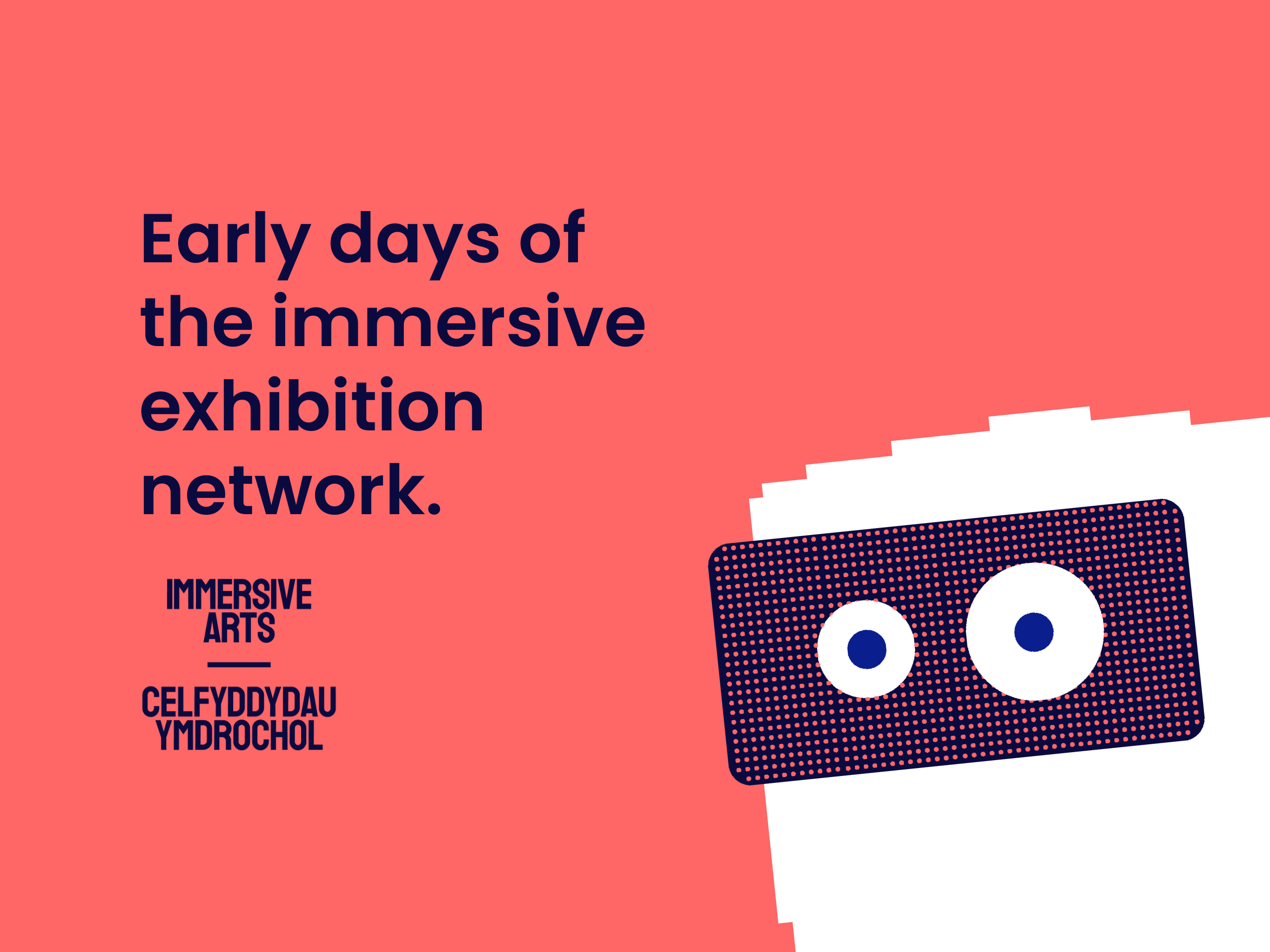 First Report: Early days of the immersive exhibition network
